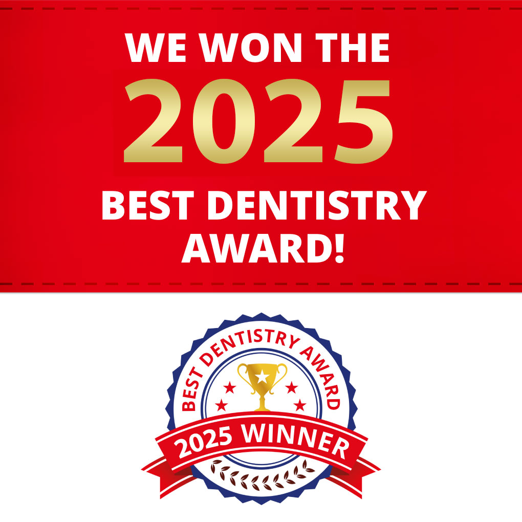The image features a red banner with white text announcing an award for Best Dentistry 2025 and includes a graphic of a trophy, along with other accolades such as We won the 2025 Award and Best Dentistry 2021 Winner . The banner also has a badge-like emblem in the corner that reads 2025 Winner and includes a blue ribbon symbol.